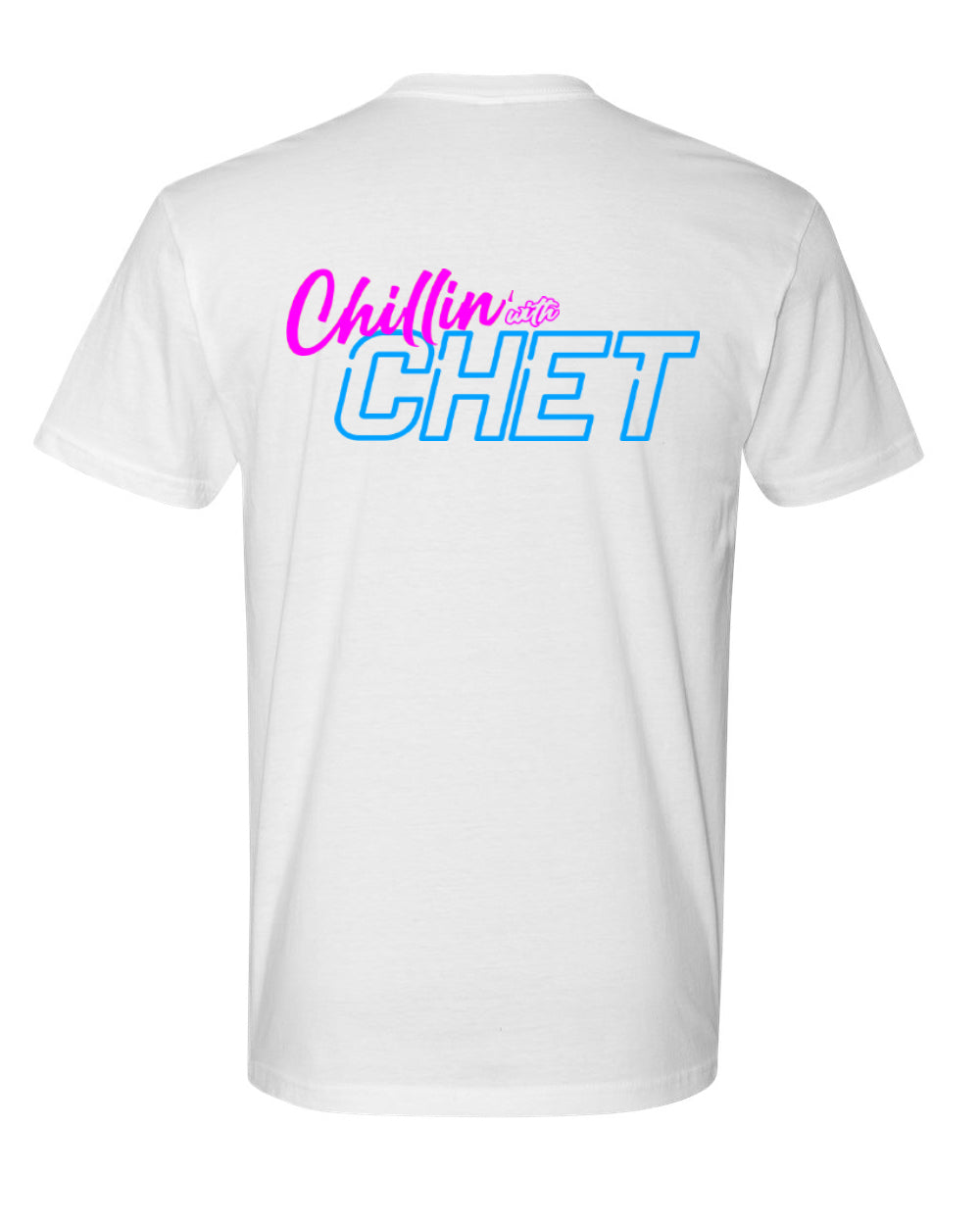 Chillin With Chet Logo T-Shirt (Front & Back)