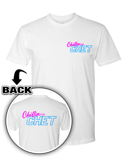 Chillin With Chet Logo T-Shirt (Front & Back)
